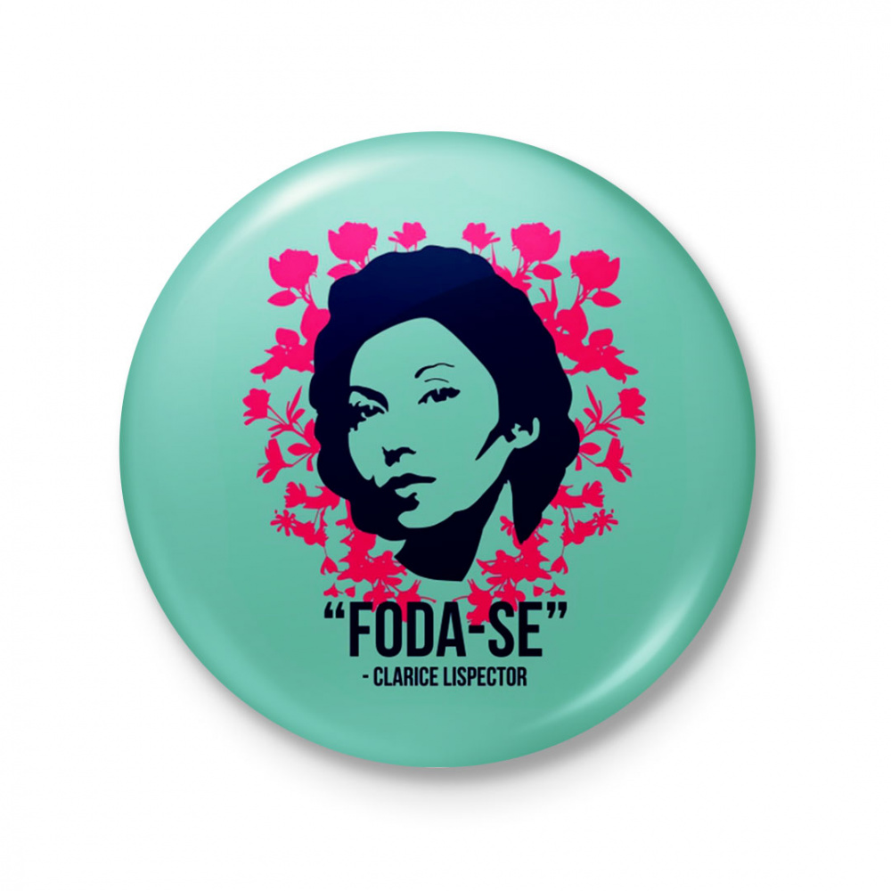 Bottom Clarice Lispector F*da-se