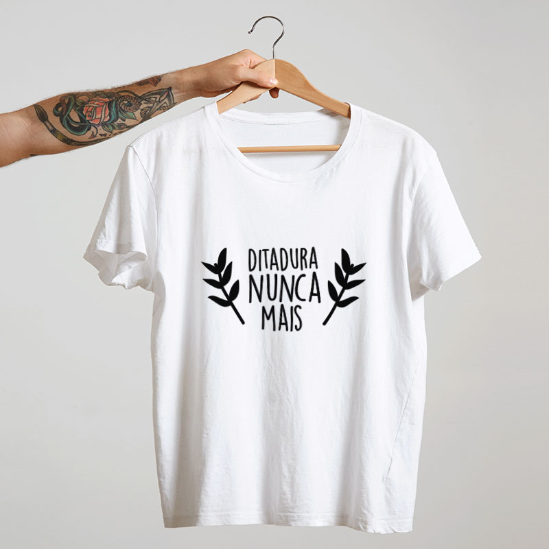 Camiseta de algodão Ditadura nunca mais, Nova versão
