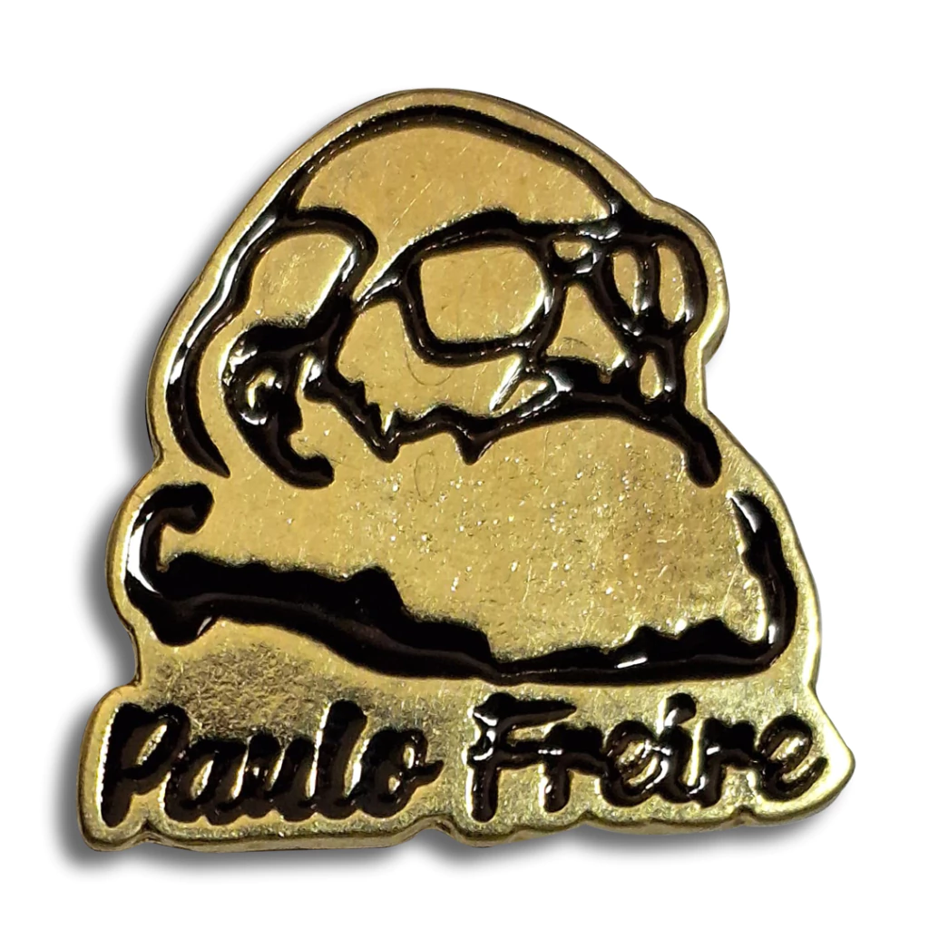 Pin Paulo Freire: Educação Transforma