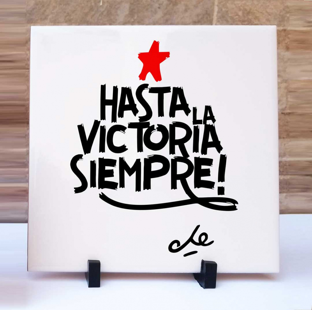 Azulejo Che Guevara Hasta La Victoria Siempre!