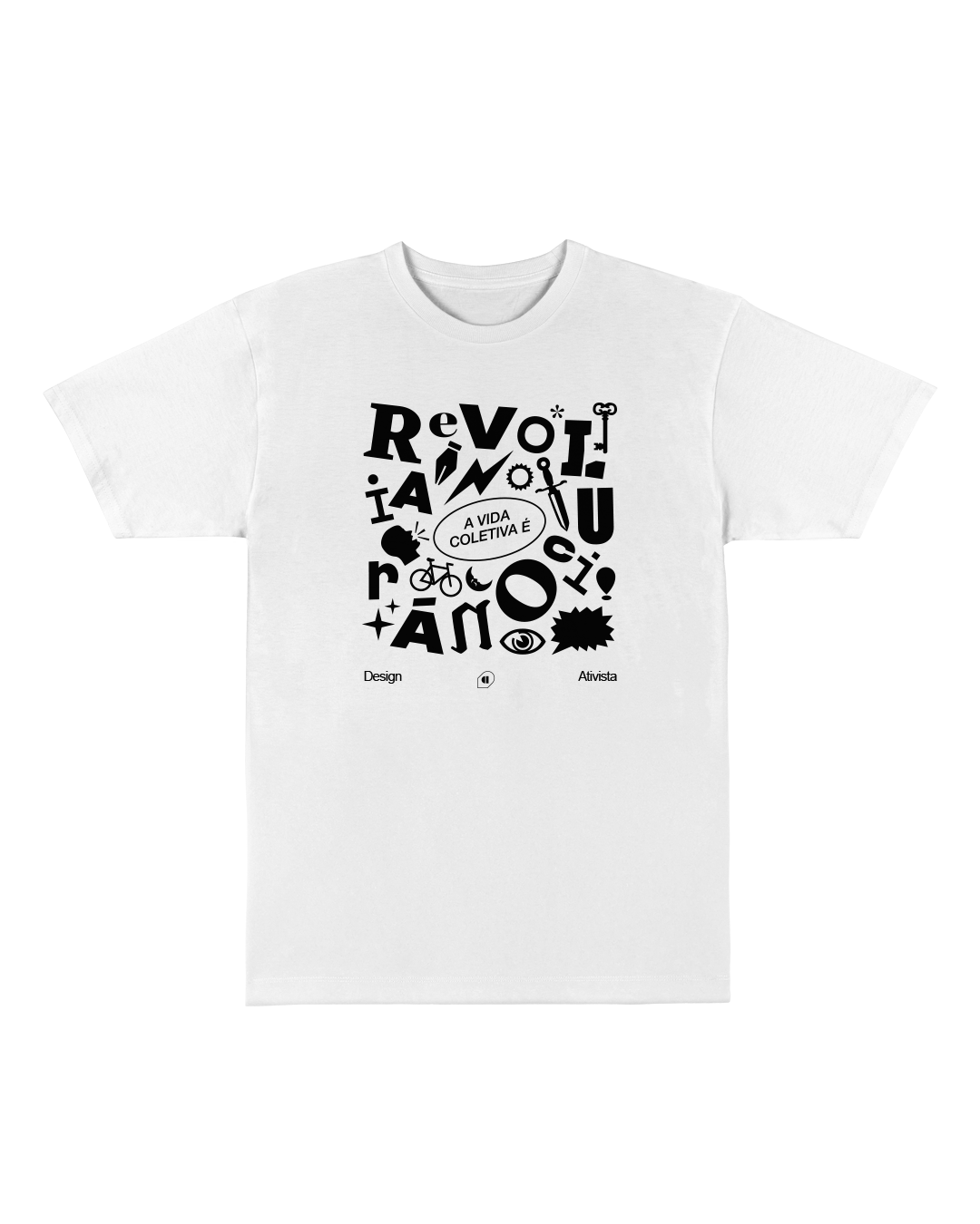 Camiseta Design Ativista: Vida Coletiva