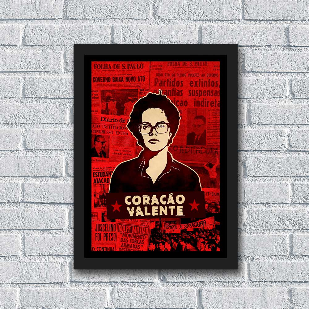 Quadro Dilma Coração Valente
